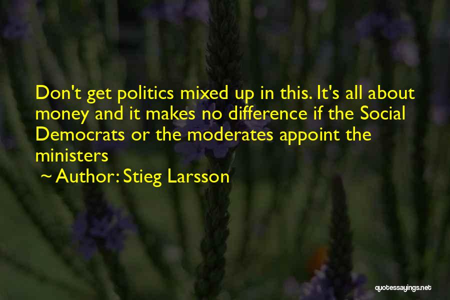 Stieg Larsson Quotes 638927