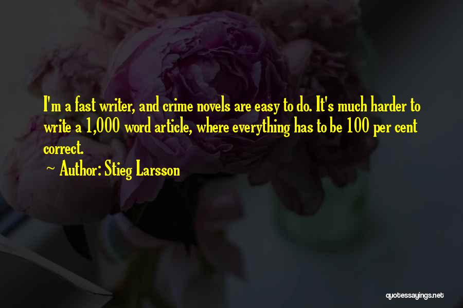 Stieg Larsson Quotes 660973