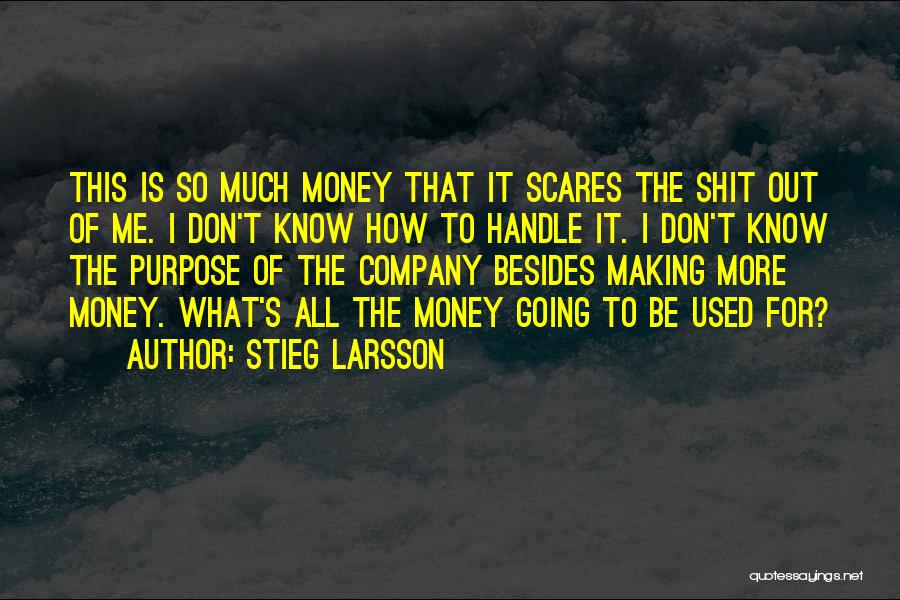 Stieg Larsson Quotes 784679