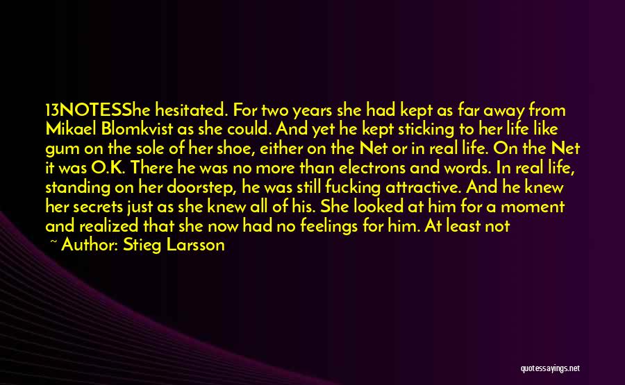 Stieg Larsson Quotes 787151