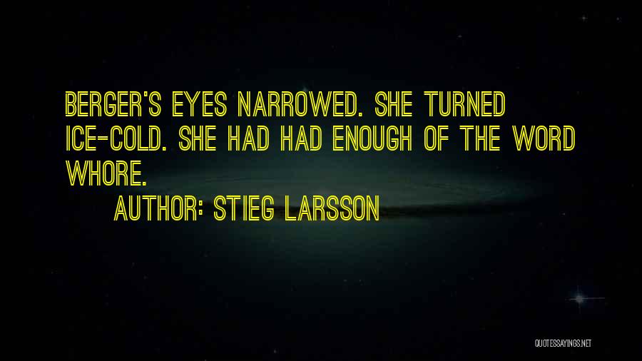 Stieg Larsson Quotes 969217