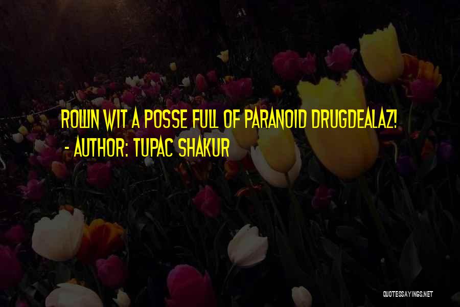 Stiehm Quotes By Tupac Shakur