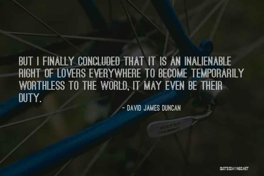 Stiekem Zoenen Quotes By David James Duncan Stiekem Zoenen Quotes By David James Duncan
