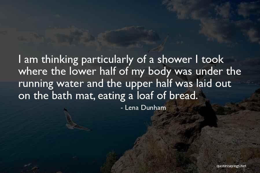 Stiekem Zoenen Quotes By Lena Dunham Stiekem Zoenen Quotes By Lena Dunham