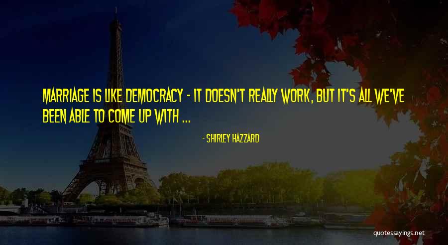 Stiekem Zoenen Quotes By Shirley Hazzard Stiekem Zoenen Quotes By Shirley Hazzard