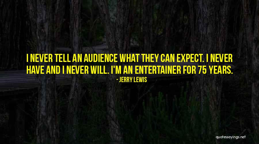 Stieler Evansville Quotes By Jerry Lewis Stieler Evansville Quotes By Jerry Lewis