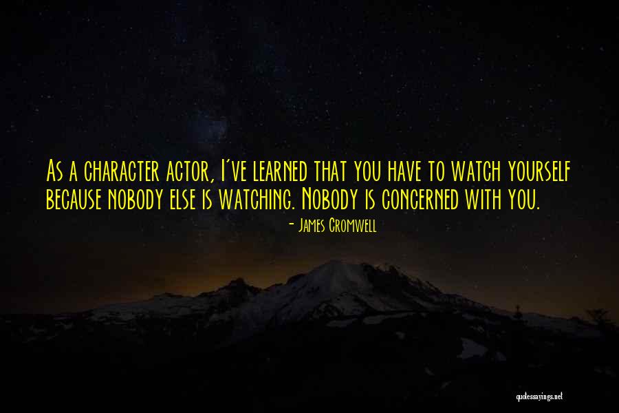 Stielow Canada Quotes By James Cromwell Stielow Canada Quotes By James Cromwell