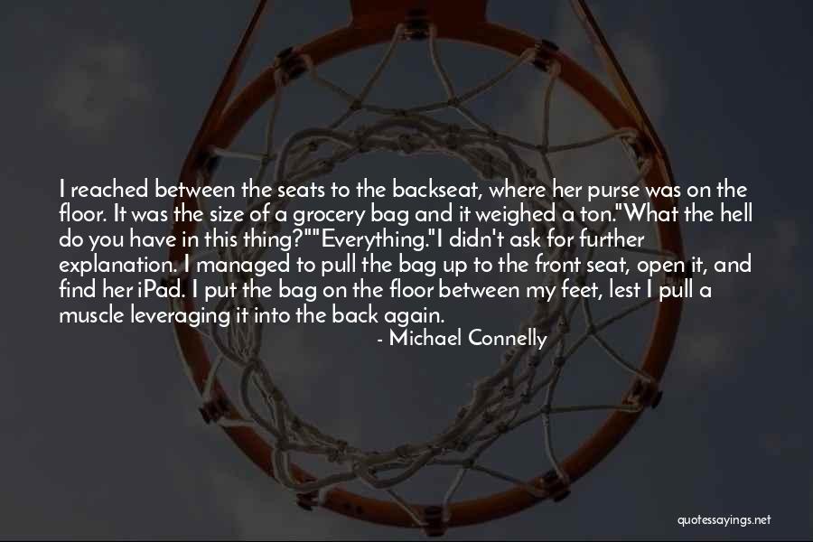 Stielow Grim Quotes By Michael Connelly Stielow Grim Quotes By Michael Connelly