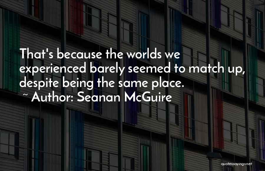 Stieven Capital Advisors Quotes By Seanan McGuire