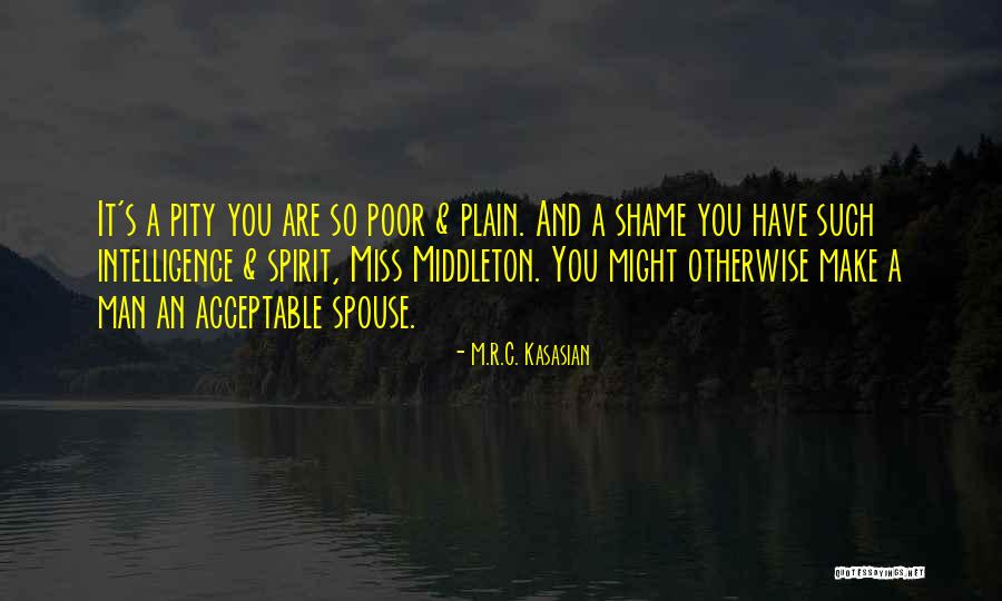 Stiff Person Syndrome Quotes By M.R.C. Kasasian Stiff Person Syndrome Quotes By M.R.C. Kasasian