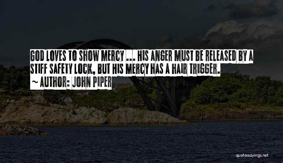 Stiff Quotes By John Piper