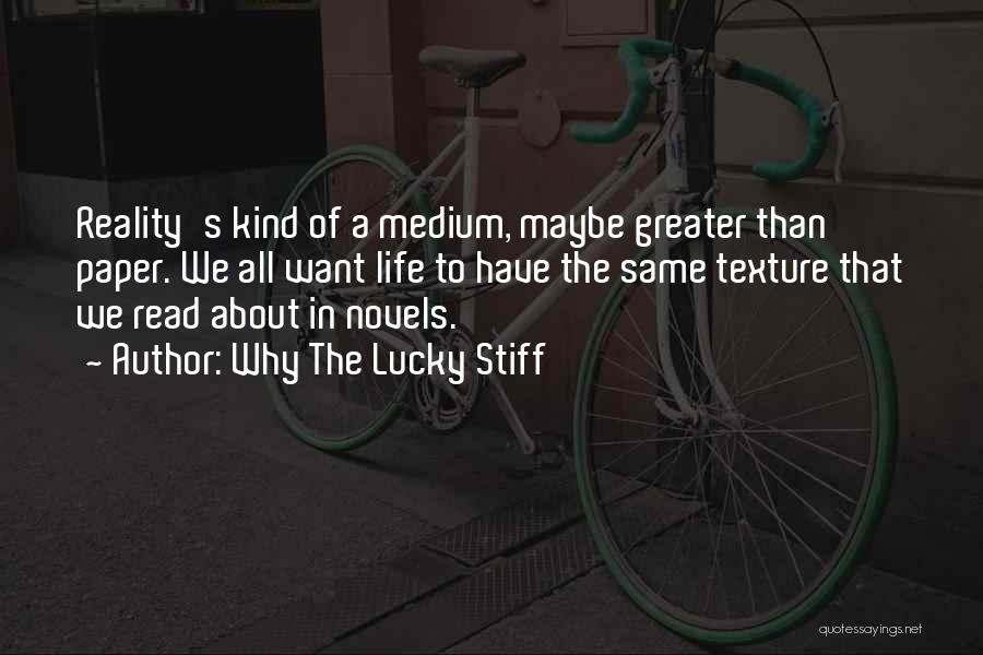 Stiff Quotes By Why The Lucky Stiff