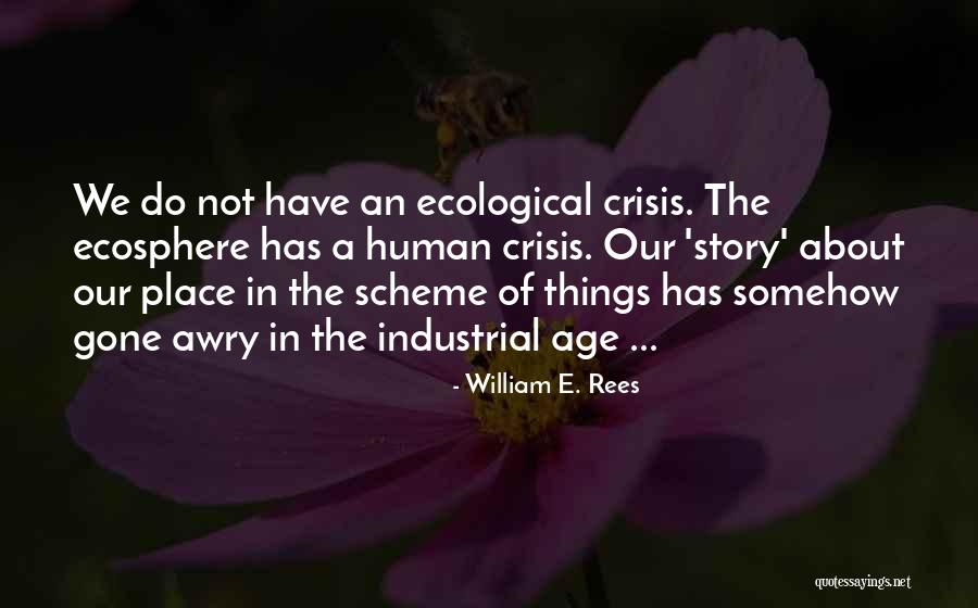 Stiffed Quotes By William E. Rees Stiffed Quotes By William E. Rees