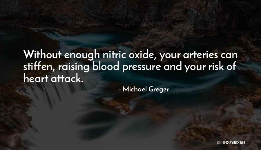 Stiffen Quotes By Michael Greger Stiffen Quotes By Michael Greger