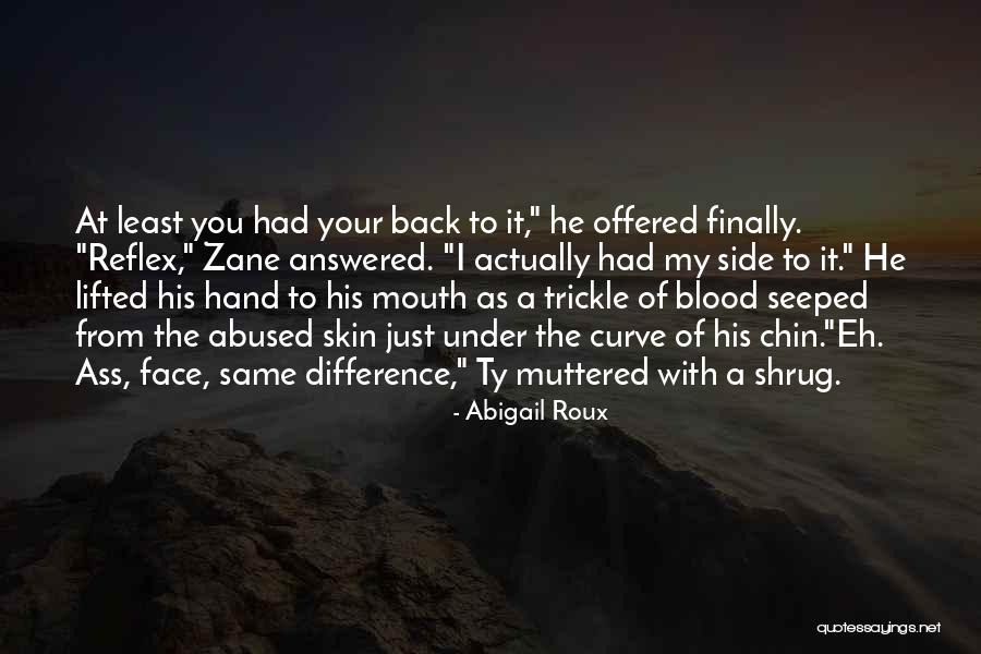 Stiffened Silk Quotes By Abigail Roux Stiffened Silk Quotes By Abigail Roux