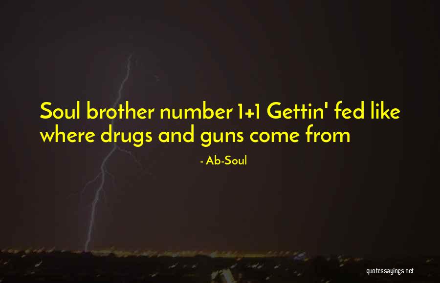 Stiffest Wrestlers Quotes By Ab-Soul Stiffest Wrestlers Quotes By Ab-Soul