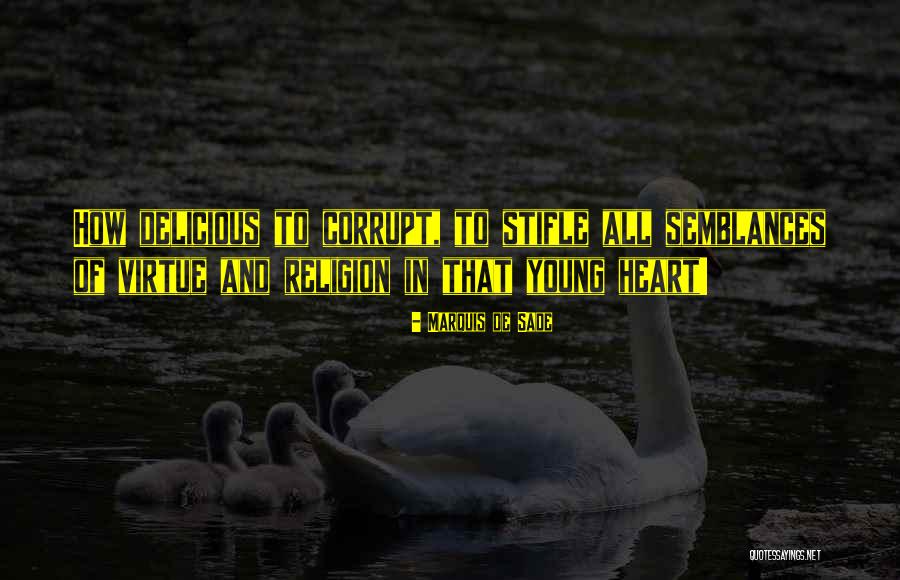 Stifle Quotes By Marquis De Sade Stifle Quotes By Marquis De Sade
