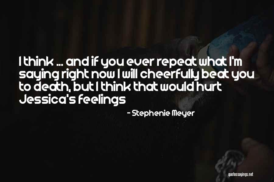 Stifler Meme Quotes By Stephenie Meyer