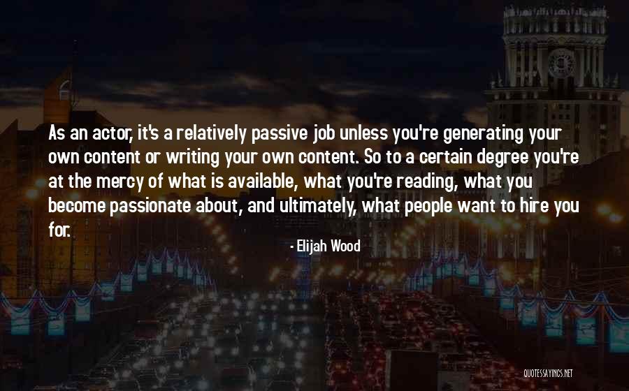 Stifling Feeling Quotes By Elijah Wood Stifling Feeling Quotes By Elijah Wood