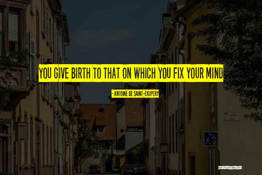 Stiflingly Hot Quotes By Antoine De Saint-Exupery Stiflingly Hot Quotes By Antoine De Saint-Exupery