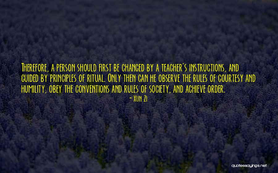 Stiflly Quotes By Xun Zi Stiflly Quotes By Xun Zi