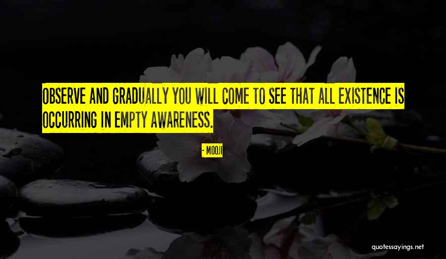Stifter Mowing Quotes By Mooji Stifter Mowing Quotes By Mooji