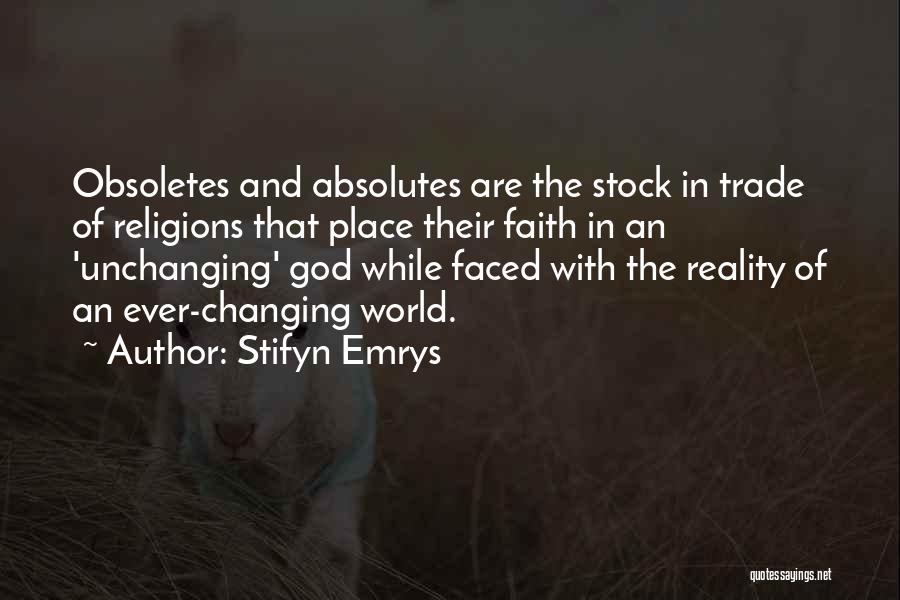 Stifyn Emrys Quotes 2009709