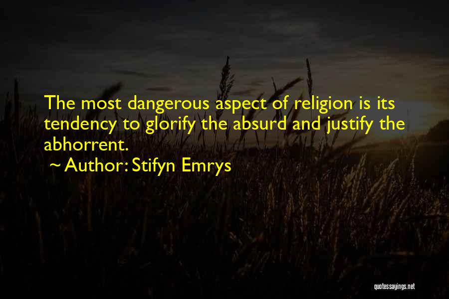 Stifyn Emrys Quotes 2138210