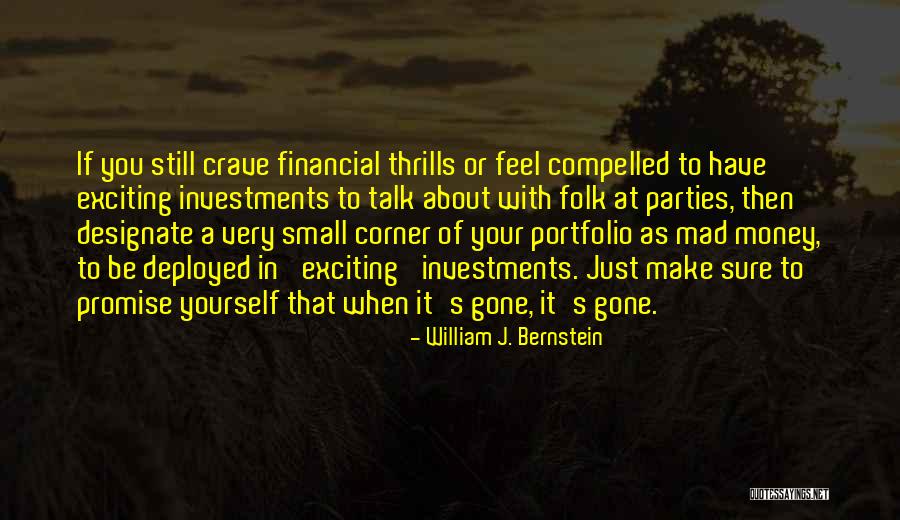 Stigliani Art Quotes By William J. Bernstein Stigliani Art Quotes By William J. Bernstein