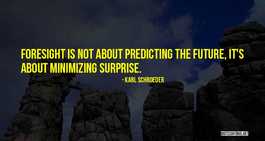 Stiglici Quotes By Karl Schroeder Stiglici Quotes By Karl Schroeder
