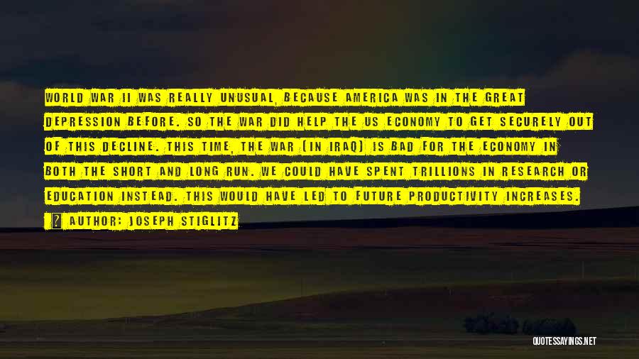 Stiglitz Quotes By Joseph Stiglitz