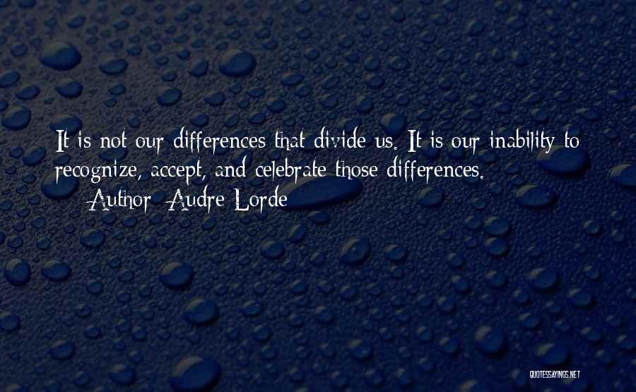Stigma And Discrimination Quotes By Audre Lorde