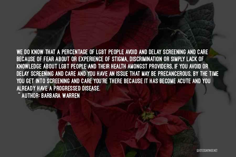 Stigma And Discrimination Quotes By Barbara Warren