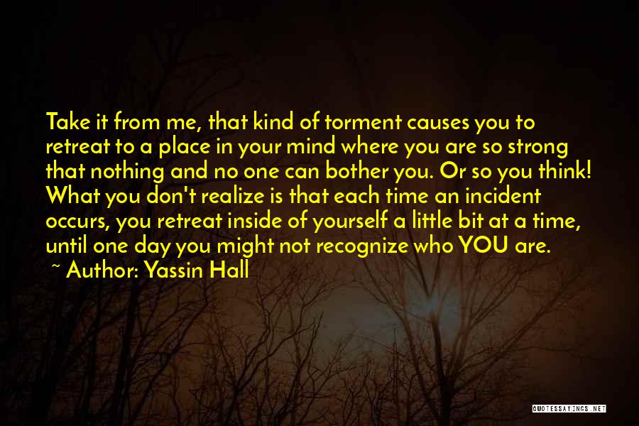 Stigma Mental Illness Quotes By Yassin Hall