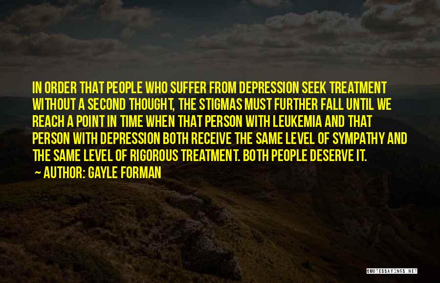 Stigmas Quotes By Gayle Forman