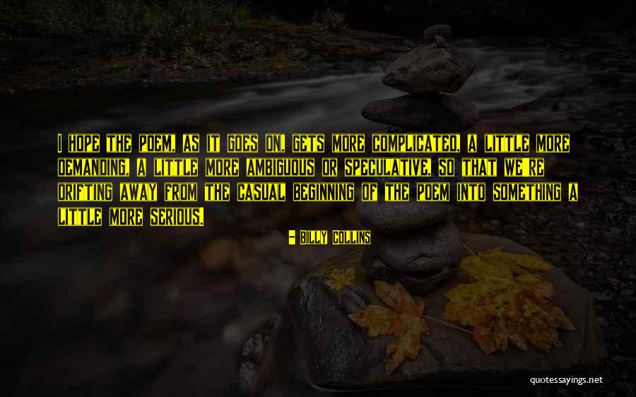 Stigmatical Quotes By Billy Collins Stigmatical Quotes By Billy Collins