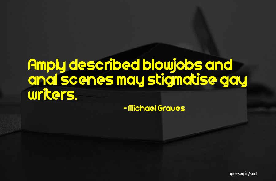 Stigmatise Quotes By Michael Graves Stigmatise Quotes By Michael Graves