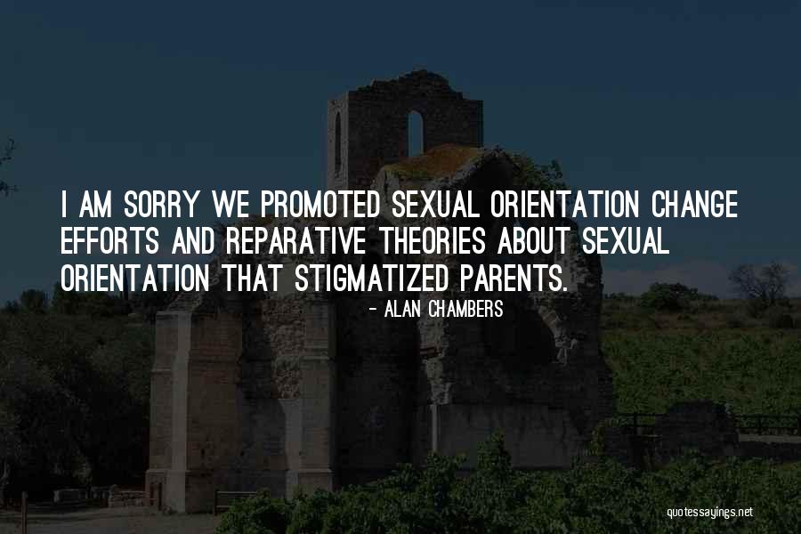 Stigmatized Quotes By Alan Chambers Stigmatized Quotes By Alan Chambers