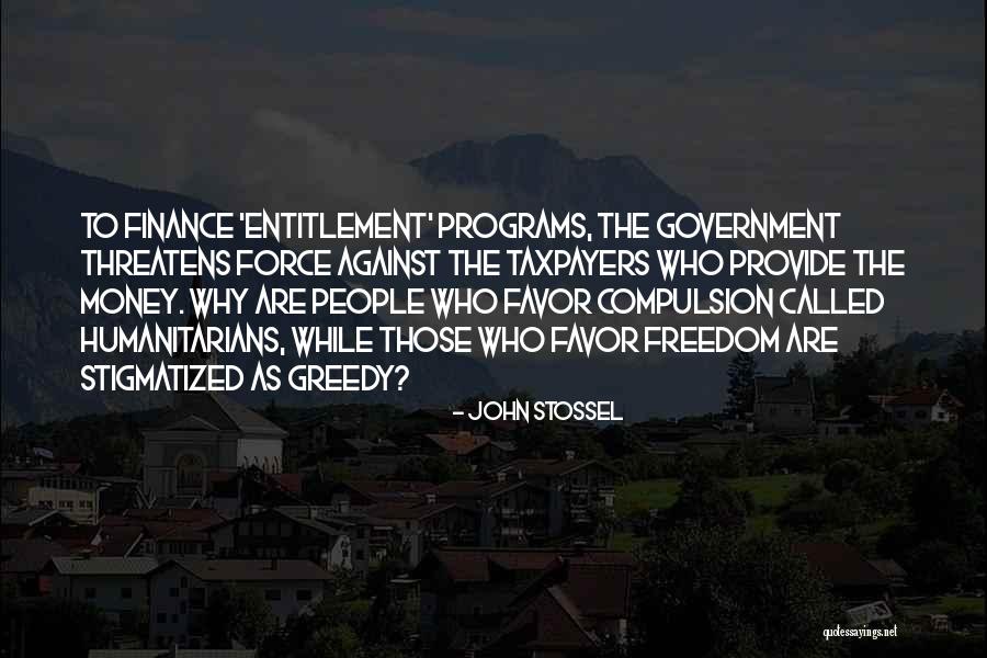 Stigmatized Quotes By John Stossel Stigmatized Quotes By John Stossel
