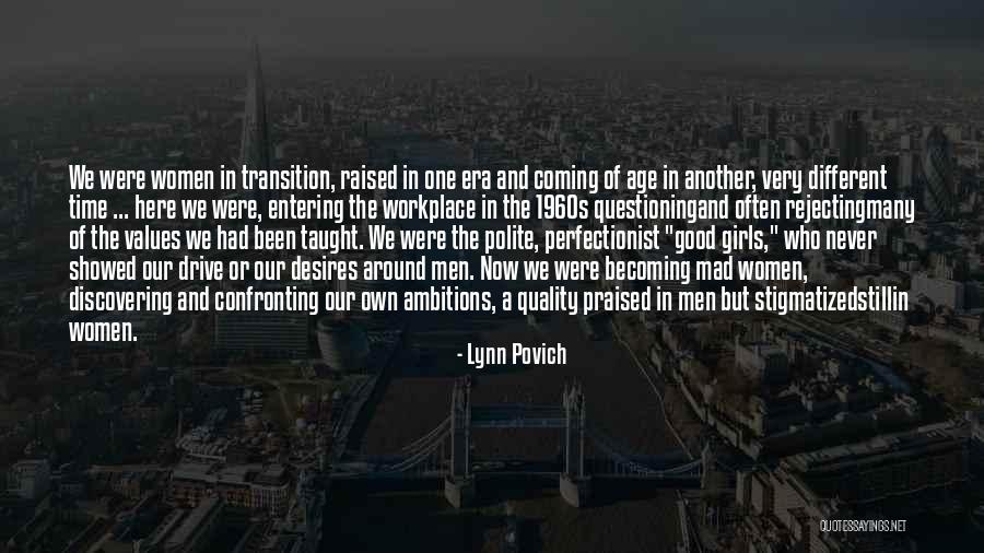 Stigmatized Quotes By Lynn Povich Stigmatized Quotes By Lynn Povich