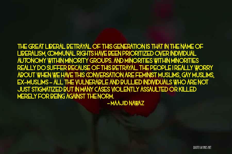 Stigmatized Quotes By Maajid Nawaz Stigmatized Quotes By Maajid Nawaz