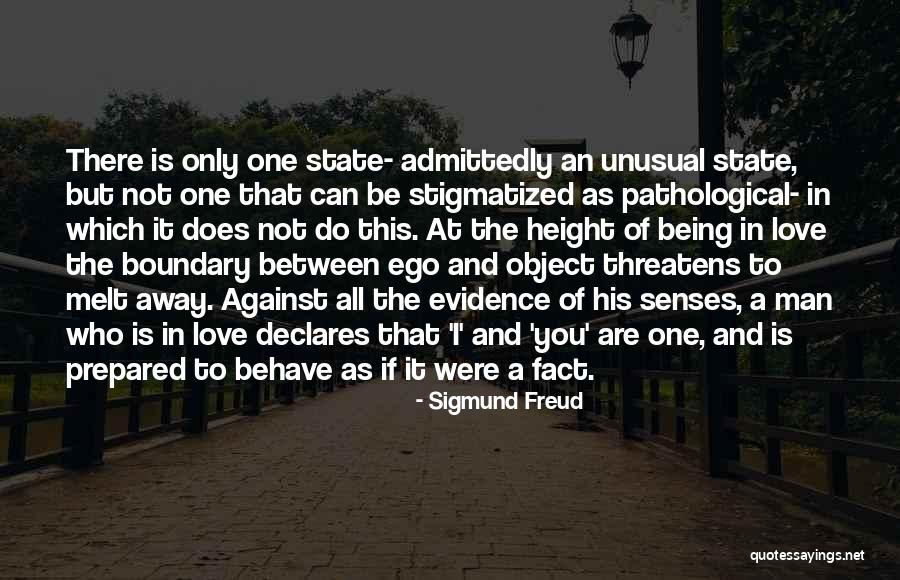 Stigmatized Quotes By Sigmund Freud