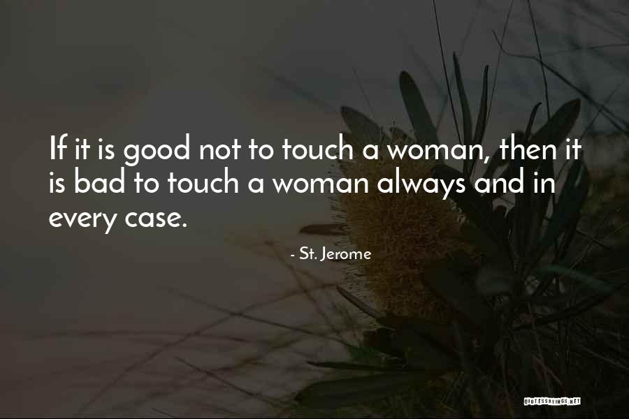Stigwood Avenue Quotes By St. Jerome Stigwood Avenue Quotes By St. Jerome