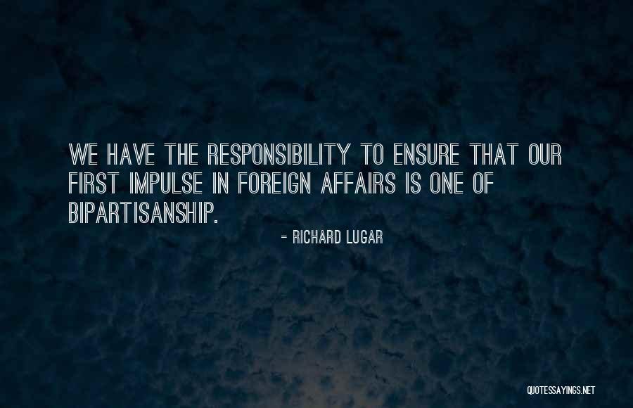 Stigwood Research Quotes By Richard Lugar Stigwood Research Quotes By Richard Lugar