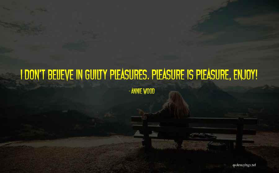 Stiilsed Quotes By Annie Wood Stiilsed Quotes By Annie Wood