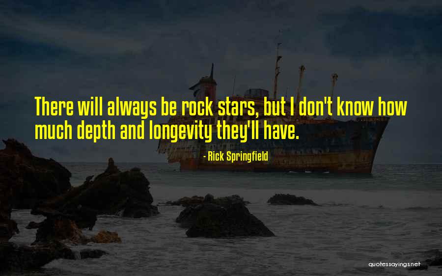 Stiinta Si Quotes By Rick Springfield Stiinta Si Quotes By Rick Springfield