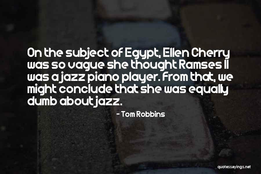 Stiinta Si Quotes By Tom Robbins Stiinta Si Quotes By Tom Robbins