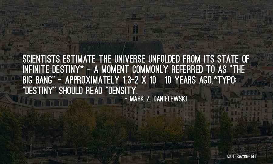 Stiintele Sociale Quotes By Mark Z. Danielewski Stiintele Sociale Quotes By Mark Z. Danielewski