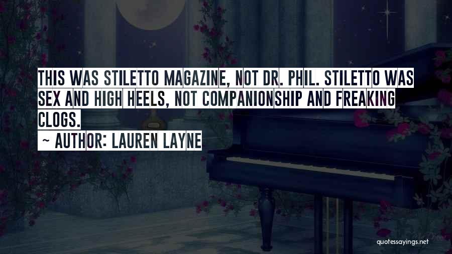 Stiletto Heels Quotes By Lauren Layne