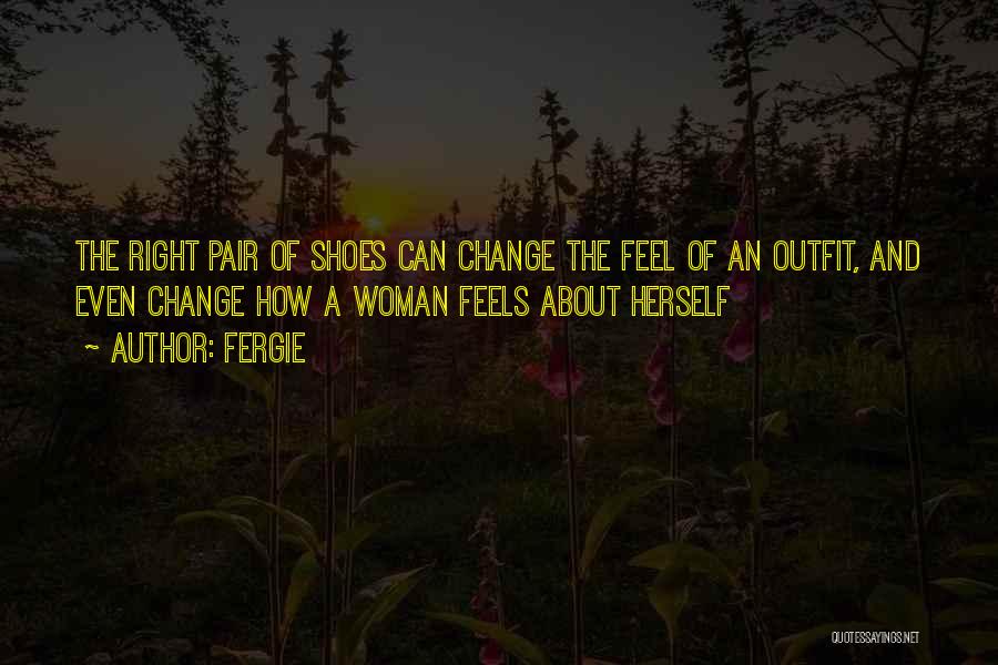 Stilettos Quotes By Fergie